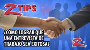 ¿Cómo lograr que una entrevista de trabajo sea exitosa?