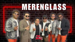 #EntrevistaZ | Merenglass: 32 a&ntilde;os de merengue, &ldquo;El Baile de la Iguana&rdquo; y su disco La Mente Maestra
