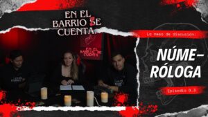 En el Barrio Ze Cuenta: 6.3  Mesa De Discusi&oacute;n Numerolog&iacute;a💀