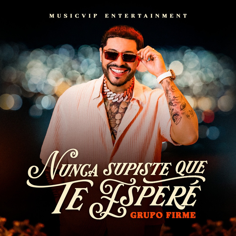 Nunca Supiste Que Te Esperé