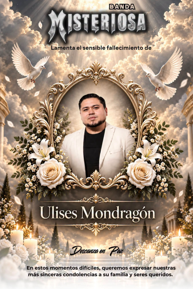 Regional mexicano de luto por Ulises Mondragón, querido cantante de Tierra Mojada