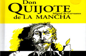 Un dia como hoy es publicado &ldquo;Don Quijote de la mancha&rdquo;