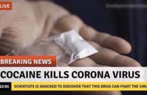 &iexcl;Ojo, es totalmente FALSO que la coca&iacute;na mata el coronavirus!