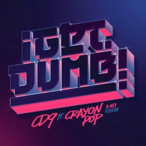 Get Dumb