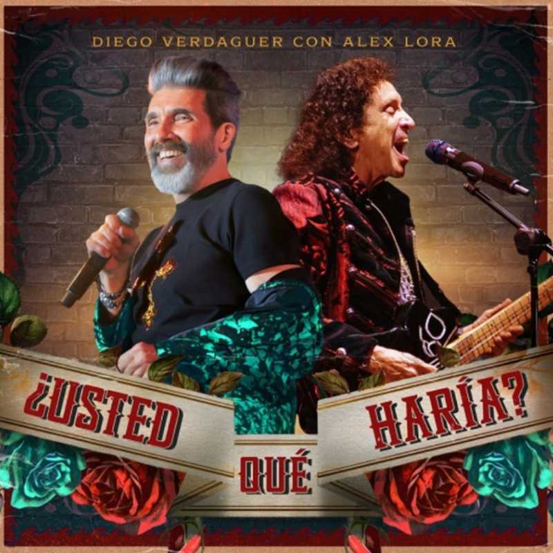 &iexcl;IMPOSIBLE CREERLO! Alex Lora y Diego Verdaguer juntos en un dueto &eacute;pico