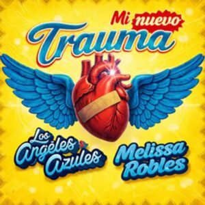 Mi Nuevo Trauma