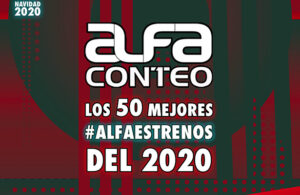 Los 50 mejores #Alfaestrenos de 2020