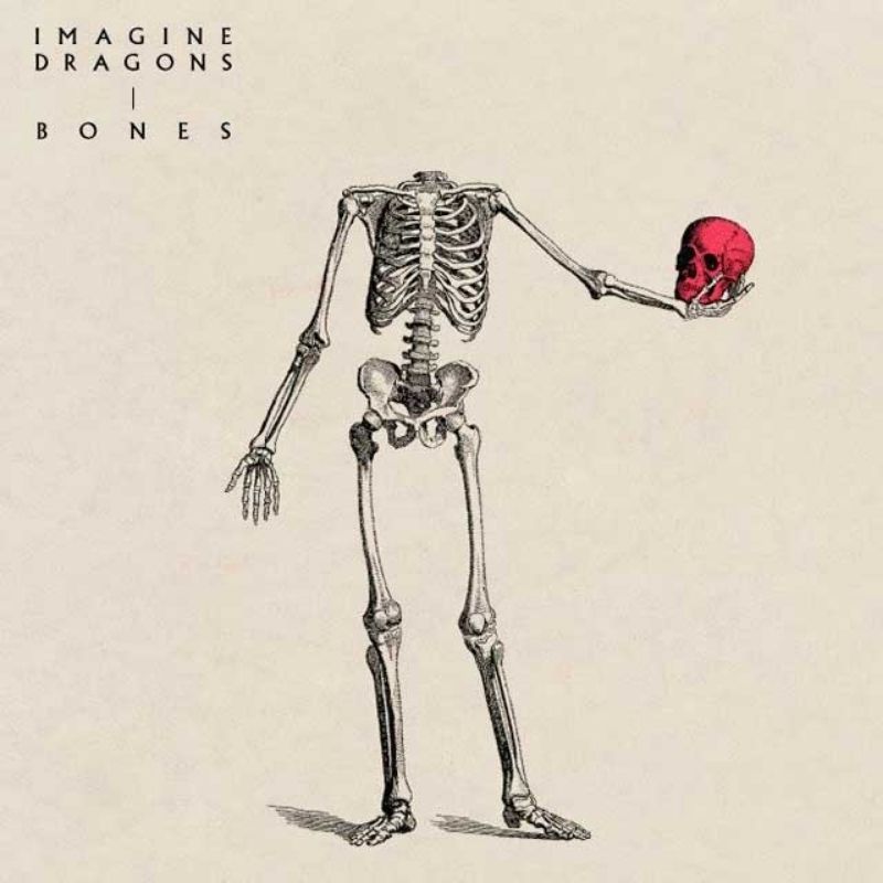 bones- Imagine Dragons