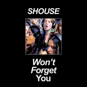 Won&rsquo;t Forget You