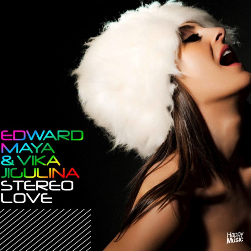 Edward Maya & Vika Jigulina- Stereo Love