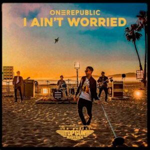 I Ain&acute;t Worried