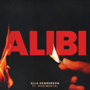 Alibi ft. Rudimental