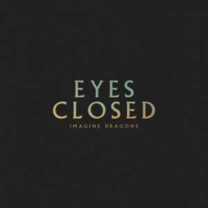 Eyes Closed