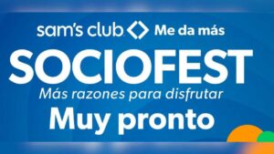 Sam´s Club sorprende a sus socios con promociones especiales durante su esperado Socio Fest