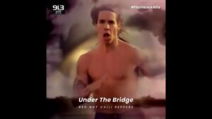 #FlashbackAlfa ⏪ | Under the Bridge &ndash; Red Hot Chili Peppers