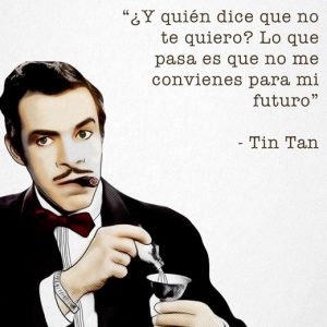 Germ&aacute;n Vald&eacute;s Tin Tan: 10 frases con las que siempre lo recordaremos