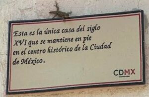 Casa m&aacute;s antigua de la CDMX