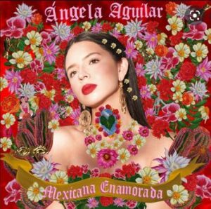 &iquest;Cu&aacute;l es el tema que &Aacute;ngela Aguilar le dedica a Flor Silvestre en su nuevo disco?